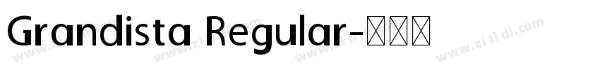 Grandista Regular字体转换